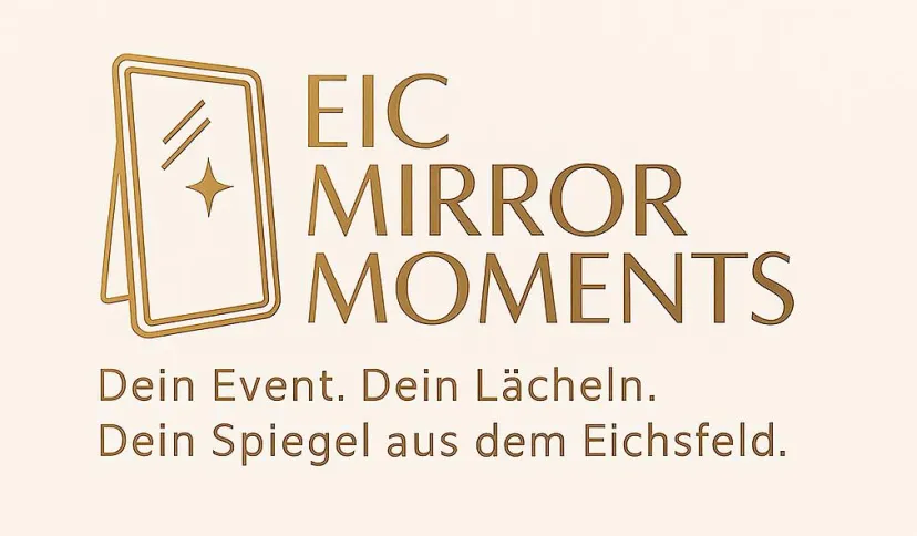 Fotobox Eichsfeld, Fotospiegel Eichsfeld, EIC Mirrow Moments, Wehnde, Magic Mirror Fotospiegel